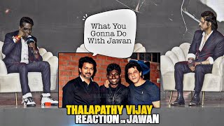 Thalapathy Vijay Unexpected FIRST REACTION on Jawan Movie | Reveal Director Atlee Kumar