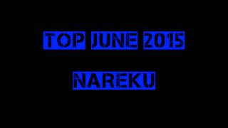 NAREKU | TOP JUNE 2015