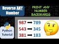 How to REVERSE A NUMBER: Print a number BACKWARDS | Beginner Python Tutorial | Just Finished Coding!