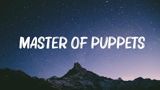 Metallica - Master Of Puppets (Lyrics) | Stranger Things 4 Soundtrack 🍀Lyrics Video