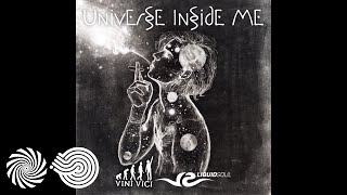 Liquid Soul Vini Vici Universe Inside Me
