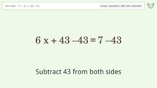 Solve 7=4x+43+2x: Linear Equation Video Solution | Tiger Algebra