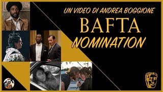 BAFTA 2019: NOMINATIONS E PREVISIONI #RoadtoOscar
