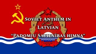 Soviet Anthem in Latvian “Padomju Savienības himna” (Rare Vocal)