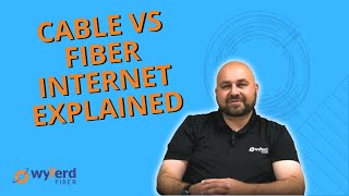 Cable vs Fiber Internet Explained