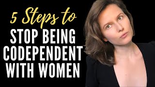 How To Stop Being Needy And Codependent | 5 Simple Steps
