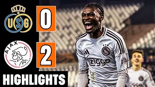 Union Saint-Gilloise Vs. Ajax 0-2 | EXTENDED HIGHLIGHTS | UEFA Europa League | Jorthy Mokio Goal