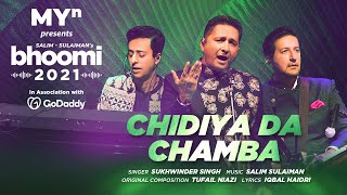 Chidiya Da Chamba - MYn presents Bhoomi 2021 | Salim Sulaiman | Sukhwinder Singh | Tufail Niazi