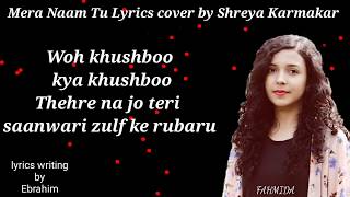 Zero mere naam tu lyrics cover by Shreya Karmakar / Shah Rukh Khan & Anushka Sharma