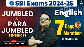 SBI Clerk 2024-25 | English Jumbled Sentences All Concepts \u0026 Practice | By Anubhav Sir