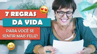 As 7 regras da vida por Márcia Fernandes