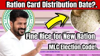 Ration Card Distribution Date | Fine Rice for New Ration Card Holders | MLC Election Code | Update