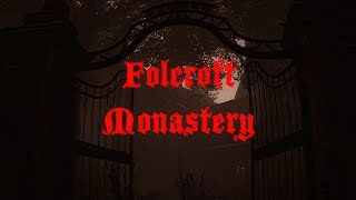 Folcroft Monastery | GamePlay PC