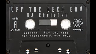 DJ Curious - Off The Deep End