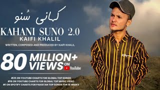 Kaifi Khalil - Kahani Suno 2.0 [Official Music Video