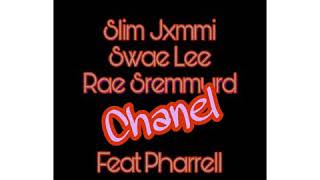 Slim Jxmmi, Swae Lee, Rae Sremmurd CHANEL Feat. Pharrell (chopped up by Dj Slow Lee)