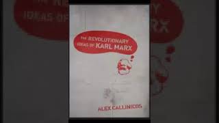 The Revolutionary Ideas of Karl Marx Callinicos, Alex Marx, Karl