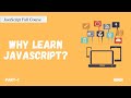 Why learn JavaScript ? | JavaScript Full Course | Part -1 | Code Eater |  Hindi