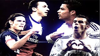 UEFA Champion League 2015 ● PROMO ● Real Madrid vs Paris Saint Germain