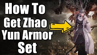 Wo Long Fallen Dynasty How To Get Zhao Yun Armor Set