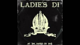 LADIE'S DI - BRING IT DOWN