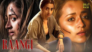 Raangi Movie | Hindi Dubbed Movies | Trisha Krishnan | Anaswara Rajan | Hindi Action Movies