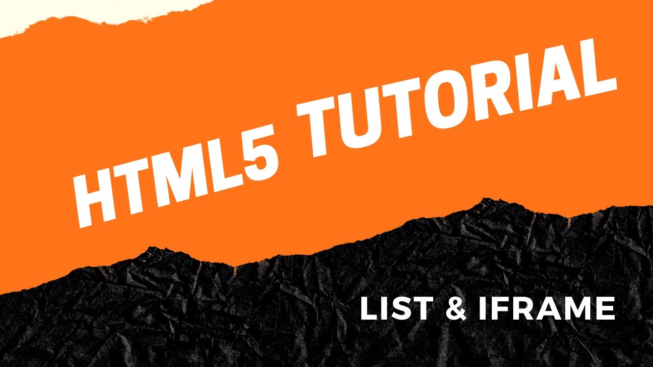 HTML Tutorial - List & Iframe - YouTube