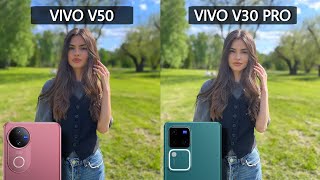 Vivo V50 5G Vs Vivo V30 Pro 5G Camera Test Comparison