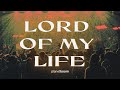 Lord Of My Life | planetboom Official Music Video