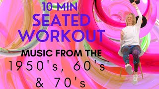Chair Exercises for Seniors with Music from the 50's, 60's and 70's
