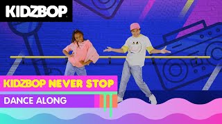KIDZ BOP Kids - KIDZ BOP Never Stop (Dance Along)
