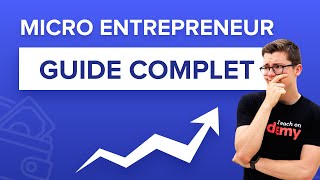 Devenir micro-entrepreneur : le guide complet en 2021