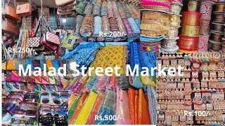 मलाड मार्केट- MALAD SHOPPING MARKET | Cheapest Market For Traditional Wear | Secret Lane of Malad