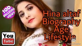 Hina altaf biography lifestyles age picture