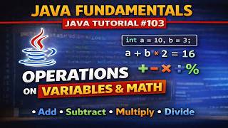 Java Tutorial #103 — Math Operations in Java (Beginner Guide)