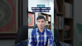 100 TRIỆU CÓ NGAY 1 LÔ ĐẤT CÓ NÊN MUA TÍCH SẢN
