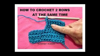 How to crochet 2 rows at the same time, crochet tips, useful for crocheting scarves and blankets.