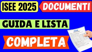 DOCUMENTI ISEE 2025 ➜ GUIDA E LISTA COMPLETA