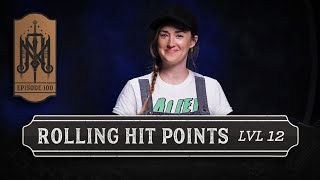 The Mighty Nein Roll Hit Points for Level 12