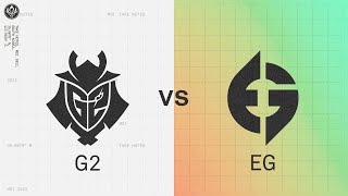 G2 vs. EG | 2022 MSI Rumble Stage Day 2 | G2 Esports vs. Evil Geniuses