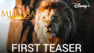 Mufasa : The Lion King 2024 | Teaser Trailer | Disney Presents