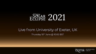 Partial Solar Eclipse 2021 - Live Views of the Solar Eclipse from Exeter, UK