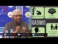 nadwo 1aad ‖ akhlaaqda wanagsan ‖ dr sh ali mohamed salax