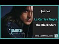 Juanes   La Camisa Negra Lyrics English Translation   Dual Lyrics English and Spanish   Subtitles