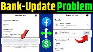 Facebook Payout Update Problem | Facebook Payout me Bank Account kaise Add Karen
