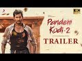 Pandem Kodi 2 Telugu Trailer | Vishal, Keerthi Suresh | Yuvanshankar Raja | N.  Lingusamy