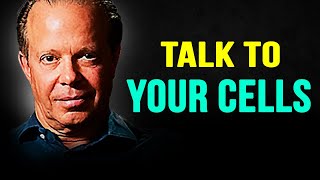 COMMAND YOUR CELLS! Tell Them What To Do! (THIS WILL SHOCK YOU!) -- Joe Dispenza