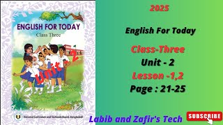 Class 3 English book 2025, ৩য় শ্রেণির ইংরেজি বই , ক্লাস থ্রী ইংলিশ unit 2lesson -1,2 page 21-25