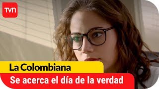 ¡Apareció una testigo! Se acerca el día de la verdad | La Colombiana - T1E135