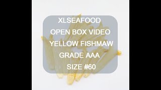 XLSEAFOOD YELLOW FISHMAW#60 旭龙行非洲野生淡干花胶筒#60